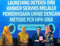 Cegah Kanker Serviks, Bio Farma dan Pemda DIY Luncurkan Deteksi Dini Kanker Serviks