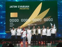 Laba Bank Jatim Melonjak 35,9 Persen, Jatim Prioritas Syariah Diluncurkan.